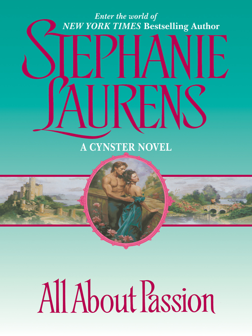 Title details for All About Passion by Stephanie Laurens - Wait list